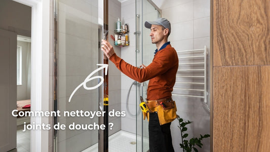 Comment nettoyer des joints de douche ?